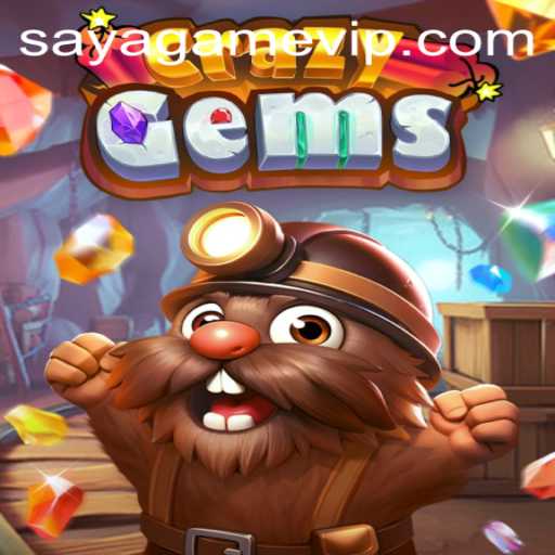 Dive into the Exciting World of CrazyGems by SayaGame