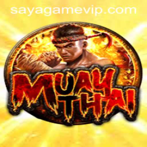 MuayThai: An Engaging Experience from SayaGame